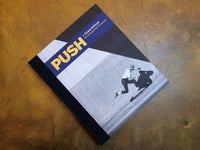 PUSH: J. Grant Brittain '80s Skateboarding Photography Book