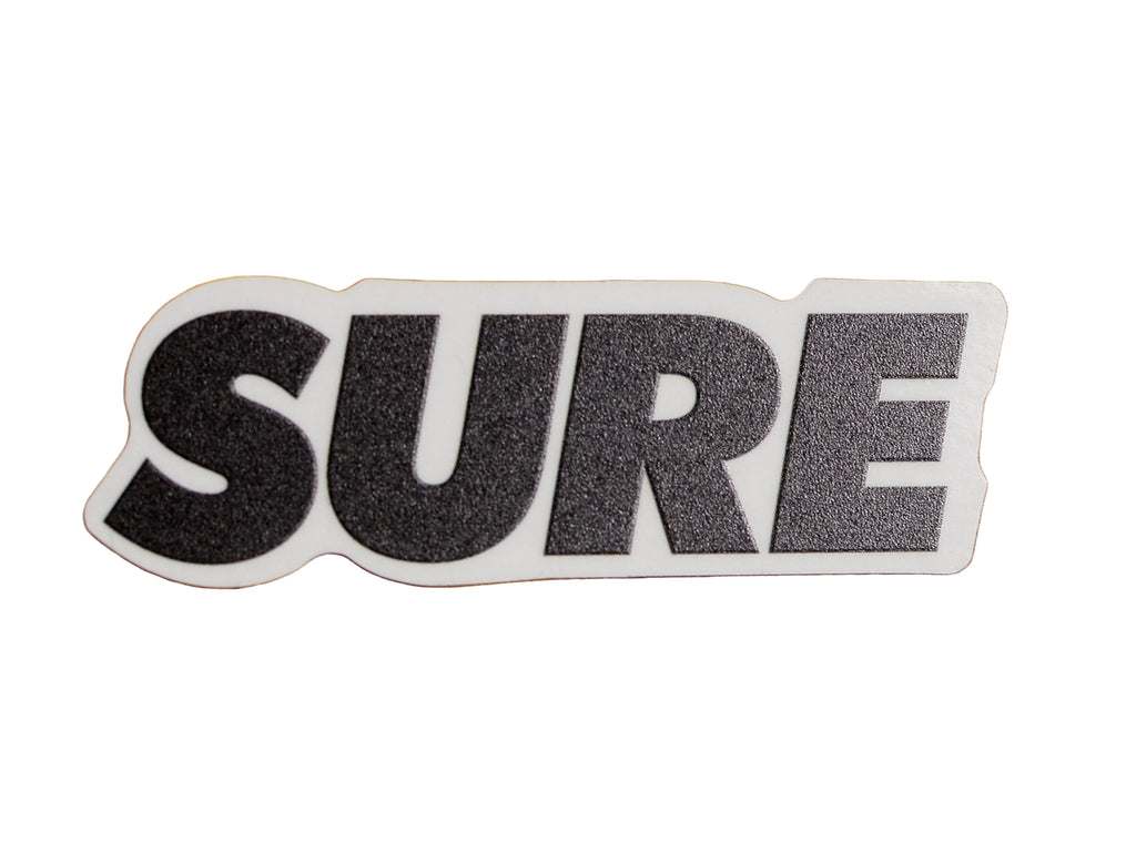 Small Sure Banner Sticker - Black