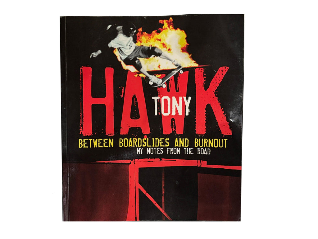 Between Boardslides and Burnout : My Notes from the Road Paperback Vintage Book - Tony Hawk